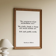 Load image into Gallery viewer, Morticia Addams quote print featuring the Addams Family motto in black typewriter-style text
