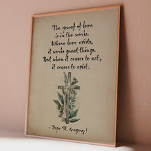 Load and play video in Gallery viewer, St Gregory Quote Print: Catholic Wall Art, Framed &amp; Unframed
