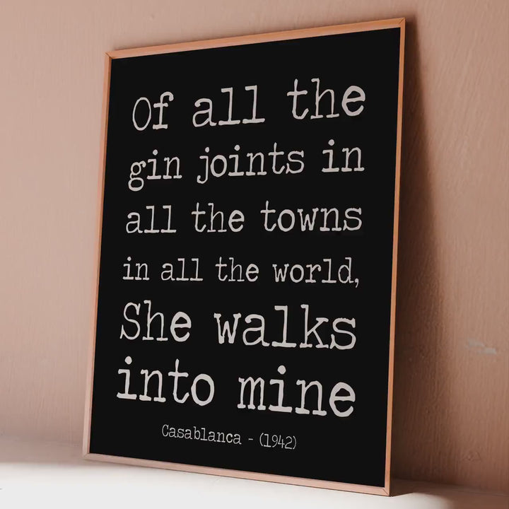 Casablanca Quote Print – "Of All the Gin Joints..." – Black and White Movie Poster Art, Classic Film Wall Decor, Romantic Gift