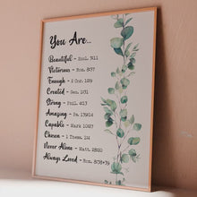 Load and play video in Gallery viewer, Christian Affirmation Print You Are... Beautiful, Victorious, Enough, Created, Strong, Amazing, Capable, Chosen, Never Alone, Loved
