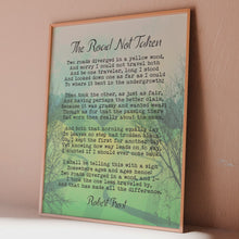 Load and play video in Gallery viewer, Robert Frost The Road Not Taken Poem Print – Literary Wall Art, Inspirational Poetry Print, Framed or Unframed, Gift for Writers, Thinkers
