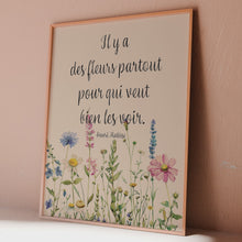 Load and play video in Gallery viewer, Henri Matisse Quote Print &quot;Il y a des fleurs partout pour qui veut bien les voir.&quot;
