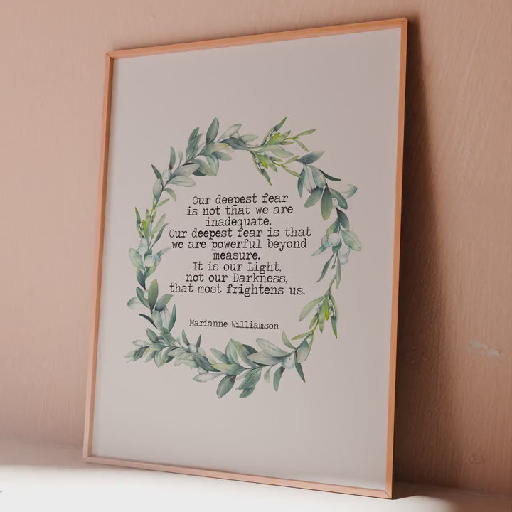 Our Deepest Fear: Marianne Williamson Quote Print