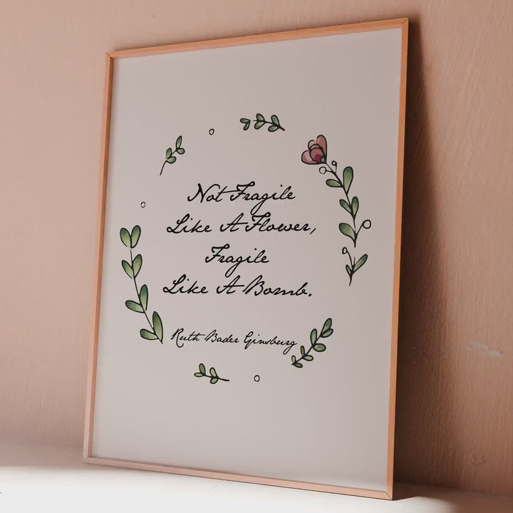 Ruth Bader Ginsburg Quote Print – Not Fragile Like a Flower Feminist Wall Art, Minimalist Wreath Illustration, Empowering Gift for Her