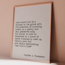 Load and play video in Gallery viewer, Hunter S Thompson Quote Print: "Wow! What a Ride!" Wall Art
