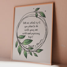 Load and play video in Gallery viewer, Mary Oliver Wild and Precious Life Quote
