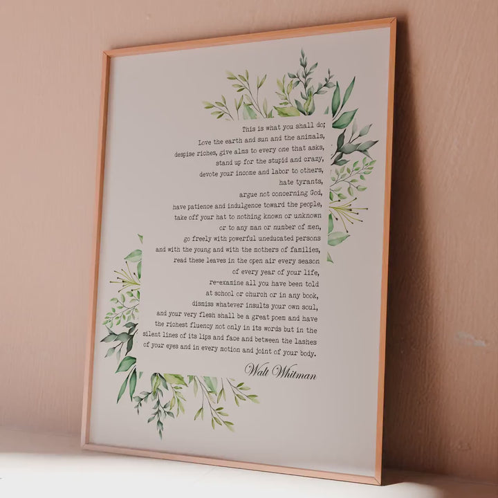 Walt Whitman Quote: Leaves of Grass, This Is What You Shall Do