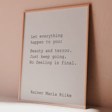 Load and play video in Gallery viewer, Rainer Maria Rilke Poem Print “Go to the Limits of Your Longing.”
