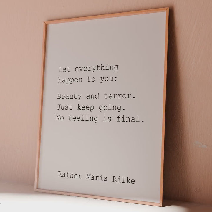 Rainer Maria Rilke Poem Print “Go to the Limits of Your Longing.”