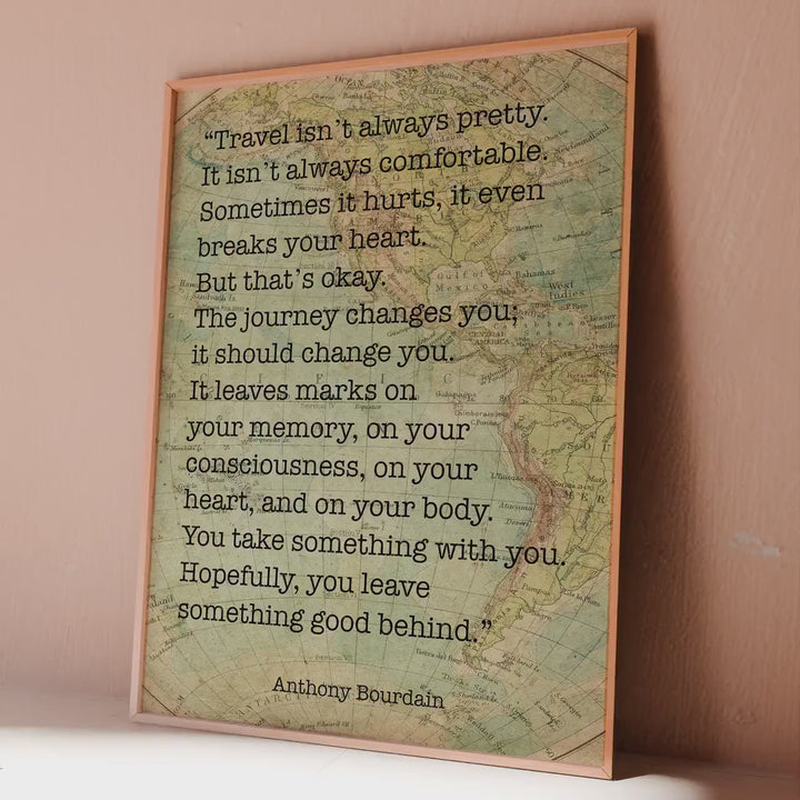 Anthony Bourdain Travel Theme Decor "Travel isn't always pretty"