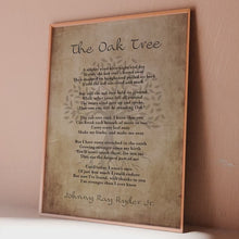 Load and play video in Gallery viewer, The Oak Tree Poem Print: Johnny Ray Ryder Jr. Poetry Wall Art
