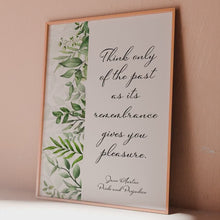 Load and play video in Gallery viewer, Pride and Prejudice Jane Austen Quote Print &quot;Think Only of the Past&quot; – Book Quote Poster | Jane Austen Wall Art | Reading Nook Decor
