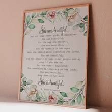 Load and play video in Gallery viewer, F Scott Fitzgerald Quote Print: "She was beautiful..."
