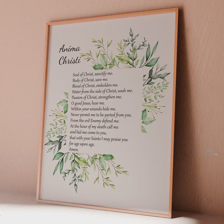 Anima Christi Prayer Print – Soul of Christ Sanctify Me Catholic Prayer with Greenery