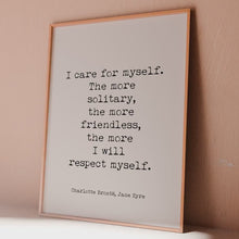Load and play video in Gallery viewer, Jane Eyre Quote Print – Charlotte Brontë Self-Respect Wall Art, Black and White Literary Poster, Feminist Minimalist Book Quote
