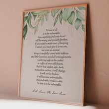 Load and play video in Gallery viewer, To Love at All Is to Be Vulnerable - C.S. Lewis Quote from The Four Loves - Book Art Print - Literary Wall Décor Framed &amp; Unframed Options
