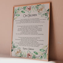 Load and play video in Gallery viewer, On Children Kahlil Gibran Poem Art Print Home office Decor poetry wall art Framed &amp; Unframed Options
