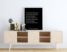 Load image into Gallery viewer, Ernest Hemingway Quote - A cat has absolute emotional honesty - Cat Lover Wall Art
