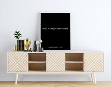 Load image into Gallery viewer, Casablanca Movie Quote, Michael Curtiz, We&#39;ll Always Have Paris, Black and White Art Print for Home Decor, Minimalist Wall Art UNFRAMED
