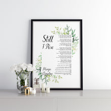 Load image into Gallery viewer, Still I Rise Maya Angelou poem Feminist Art Wall Art self respect quote Bedroom decor office decor dorm decorations Watercolor UNFRAMED
