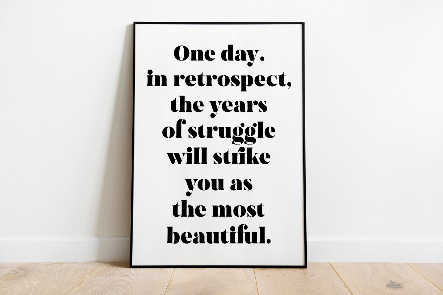 Freud quote - One day, in retrospect, the years of struggle - psychology wall art