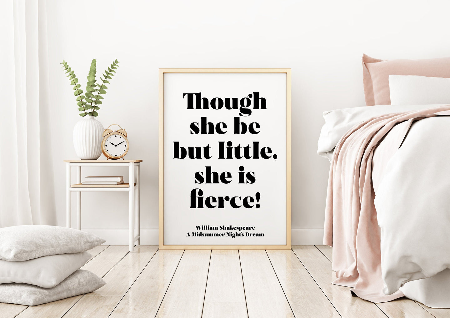 Shakespeare Quote - Though she be but little, she is fierce! - A Midsummer Night's Dream - baby girl nursery decor - Girl's bedroom