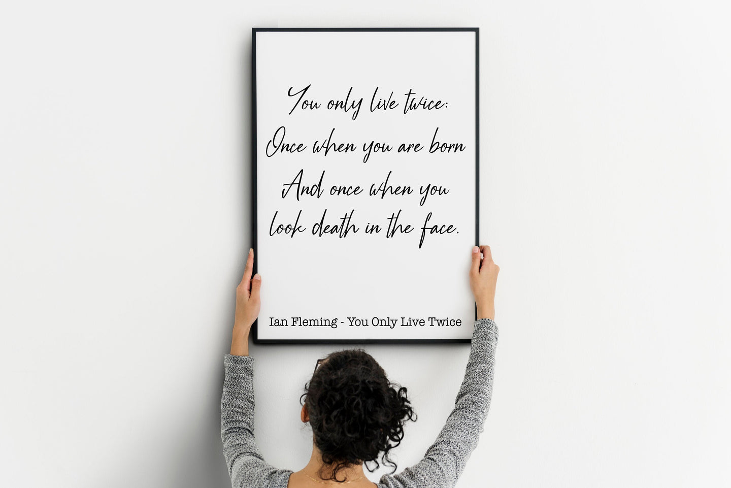 James Bond - Ian Fleming book quote - You only live twice - book quote print - Print for wall decor home library decor UNFRAMED