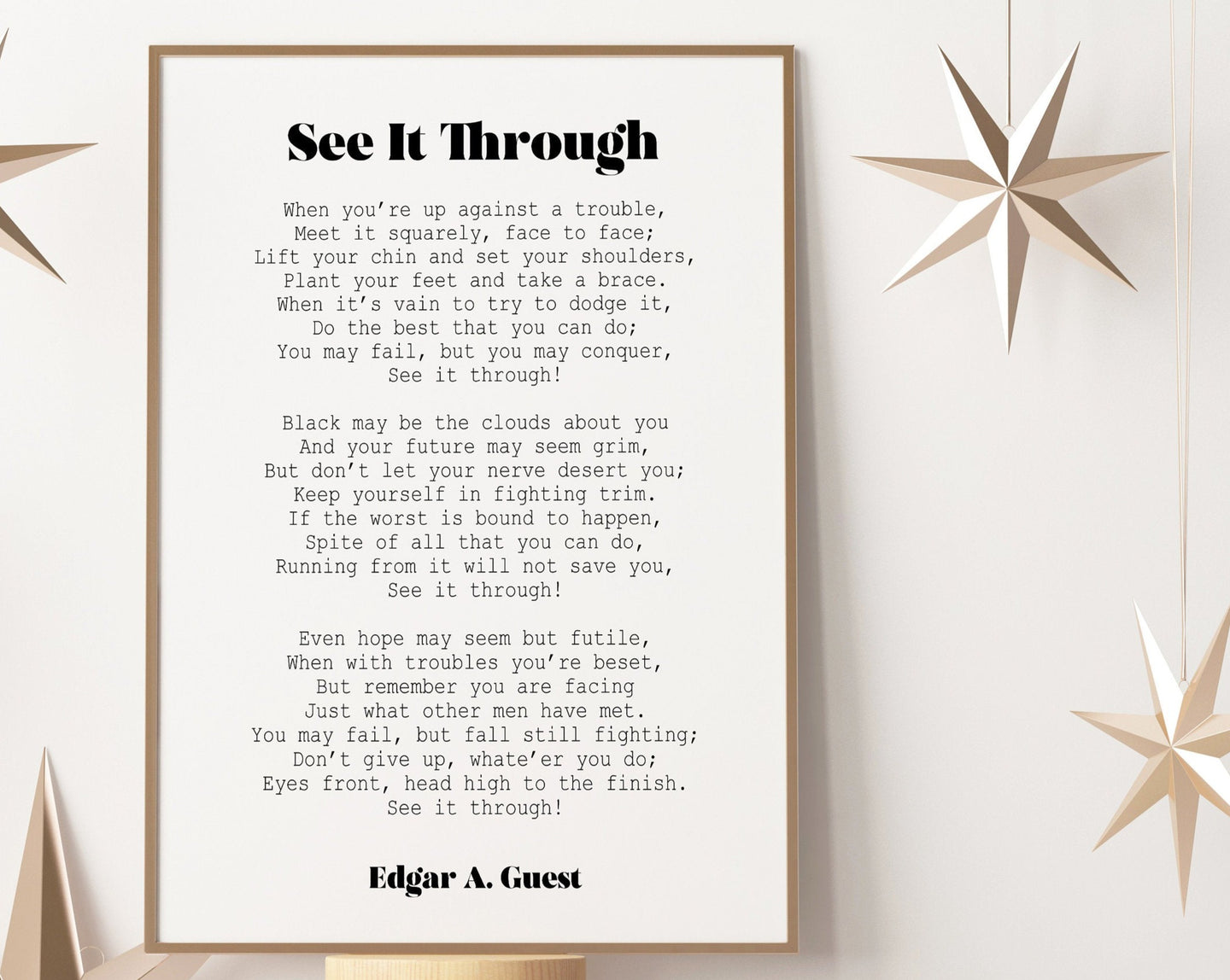 Edgar Guest Poem See It Through poem Art Print Home office Decor poetry wall art UNFRAMED