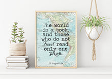 Load image into Gallery viewer, The world is a book - St Augustine Print - those who do not travel read only one page - UNFRAMED Travel Poster for Home vintage map
