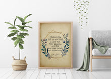 Load image into Gallery viewer, Walt Whitman Quote - Happiness, not in another place but this place - poetry print literary wall art print UNFRAMED
