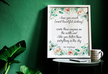 Load image into Gallery viewer, e.e. cummings quote - i love you much(most beautiful darling) Art Print Home Decor poetry wall art UNFRAMED
