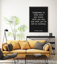 Load image into Gallery viewer, Gandhi quote Happiness print - Happiness is when what you think, what you say, and what you do are in harmony office decor home decor poster
