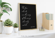Load image into Gallery viewer, Jim Rohn Print - The few who do are the envy of the many who only watch - Inspirational poster - Motivational quote UNFRAMED
