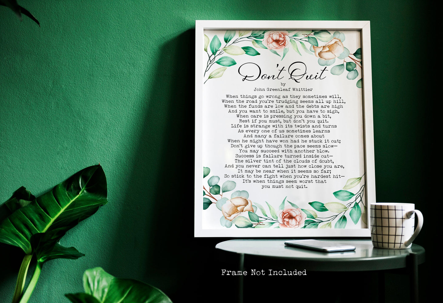 Don't Quit - John Greenleaf Whittier Poem - Inspirational Poetry - Unframed print