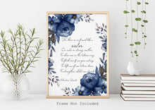 Load image into Gallery viewer, Sister Poem Print By Christina Rossetti , Quote about Sisters - No Friend Like A Sister UNFRAMED Goblin Market poem
