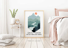 Load image into Gallery viewer, John Muir Quote - Climb the mountains and get their good tidings - Travel wall art
