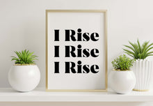 Load image into Gallery viewer, Maya Angelou Quote Wall Art - Still I Rise Feminist Art Wall Art UNFRAMED
