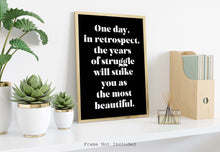 Load image into Gallery viewer, Sigmund Freud quote - One day, in retrospect, the years of struggle
