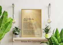 Load image into Gallery viewer, Look To This Day - Kalidasa Poem Print
