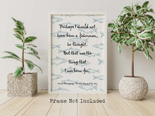 Load image into Gallery viewer, Ernest Hemingway Fishing Quote - The Old Man And The Sea - The thing that I was born for - fishing gifts - fishing wall decor UNFRAMED
