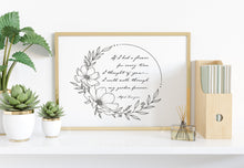 Load image into Gallery viewer, If I had a flower for every time I thought of you... Alfred Lord Tennyson Love Quote Poster Print - Thinking of you gift
