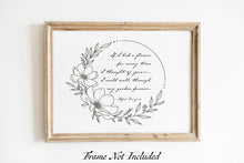 Load image into Gallery viewer, If I had a flower for every time I thought of you... Alfred Lord Tennyson Love Quote Poster Print - Thinking of you gift
