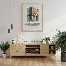 Load image into Gallery viewer, Jane Austen Book Quote Poster print from Northanger Abbey - The person, be it gentleman or lady, who has not pleasure... Book Lover Gift
