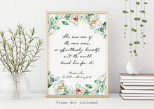 Load image into Gallery viewer, She was one of the rare ones - Harper Lee Quote - so effortlessly herself, and the world loved her for it - Physical Print Without Frame
