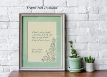 Load image into Gallery viewer, Sylvia Plath Quote Print - &quot;I am, I am, I am&quot; - I took a deep breath and listened to the old brag of my heart - Literary Wall Art Unframed
