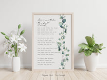 Load image into Gallery viewer, Love is more thicker than forget - E.E. Cummings Poem - Art Print Wall Decor - Poetry wall art - Physical Art Print Without Frame
