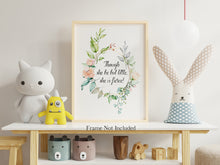 Load image into Gallery viewer, Shakespeare Quote - Though she be but little, she is fierce! - A Midsummer Night&#39;s Dream - Physical Art Print Without Frame
