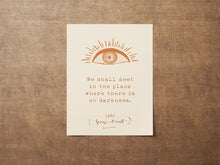 Load image into Gallery viewer, 1984 George Orwell Poster Print We shall meet in the place where there is no darkness Literary Wall Art Framed &amp; Unframed Options
