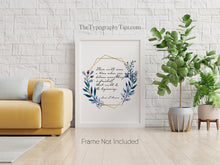 Load image into Gallery viewer, Inspirational Quote Print, Louis L&#39;Amour, New Beginnings Quote - There will come a time when you believe everything is finished - Unframed
