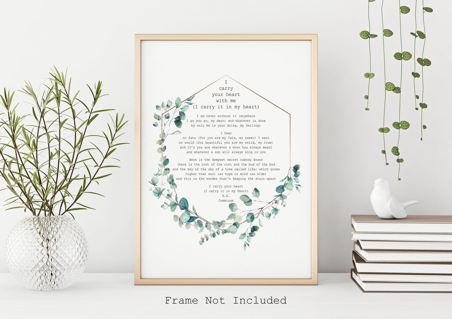 E.E. Cummings Poem I carry your heart (I carry it in my heart) Art Print Home Decor poetry wall art - Framed And Unframed Options